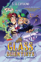book cover for The Glass Scientists: Volume One
