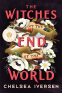Cover Image: The Witches at the End of the World