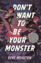 book cover for Don't Want to Be Your Monster