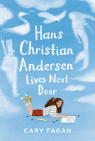 book cover for Hans Christian Andersen Lives Next Door