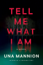 Cover Image: Tell Me What I Am