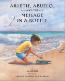 book cover for Arletis, Abuelo, and the Message in a Bottle