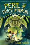 Cover Image: Peril at Price Manor