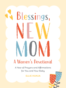 book cover for Blessings, New Mom: A Women's Devotional