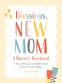 Cover Image: Blessings, New Mom: A Women's Devotional