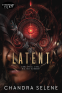 Cover Image: Latent