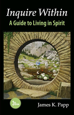 book cover for Inquire Within: A Guide to Living in Spirit