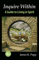 book cover for Inquire Within: A Guide to Living in Spirit