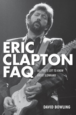 book cover for Eric Clapton FAQ