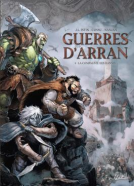 Couverture du livre pour Guerres d'Arran T01