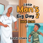 Cover Image: Little Man's Big Day: Home Alone