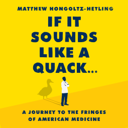 book cover for If It Sounds Like a Quack...