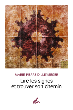 Couverture du livre pour Lire les signes et trouver son chemin
