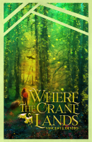 book cover for Where the Crane Lands