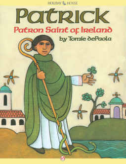 book cover for Patrick Patron Saint of Ireland