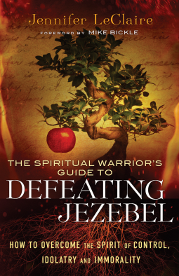 book cover for The Spiritual Warrior's Guide to Defeating Jezebel