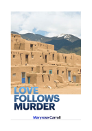book cover for Love Follow Murder: In the Land of Enchantment