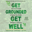 book cover for Get Grounded, Get Well