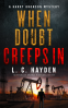 Cover Image: When Doubt Creeps In: A Harry Bronson Thriller Suspense