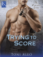 Cover Image: Trying to Score