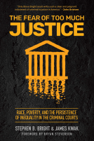 book cover for The Fear of Too Much Justice