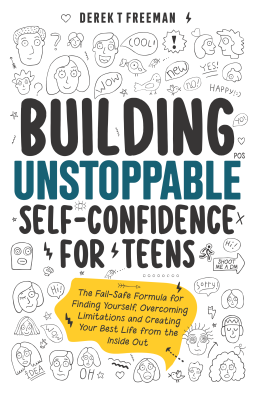 book cover for Building Unstoppable Self-Confidence for Teens