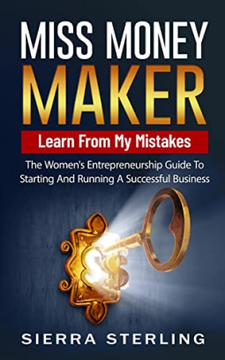 book cover for Miss Money Maker: Learn From My Mistakes