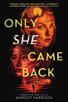 book cover for Only She Came Back