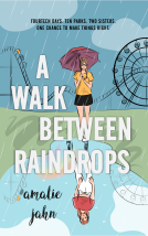 book cover for A WALK BETWEEN RAINDROPS