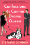 Cover Image: Confessions of a Canine Drama Queen