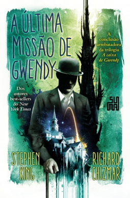 book cover for A última missão de Gwendy