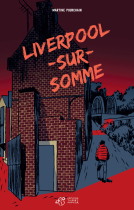 Couverture du livre pour Liverpool-sur-Somme