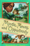 Cover Image: Myrtle, Means, and Opportunity (Myrtle Hardcastle Mystery 5)