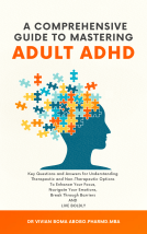 book cover for A Comprehensive  Guide to Mastering  Adult ADHD