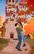 book cover for Every Rule Worth Breaking