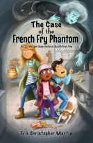 book cover for The Case of the French Fry Phantom