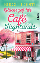 Buchcover für Glücksgefühle im kleinen Cafe in den Highlands