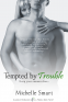 Cover Image: Tempted by Trouble