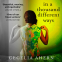 Cover Image: In a Thousand Different Ways