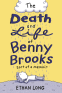 Cover Image: The Death and Life of Benny Brooks