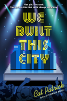 book cover for We Built This City