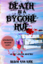 Cover Image: Death in a Bygone Hue