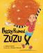 Cover Image: Frizzy Haired Zuzu