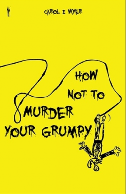 book cover for How Not to Murder Your Grumpy