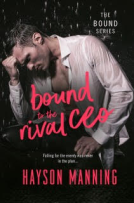 book cover for Bound to the Rival CEO