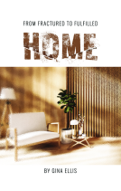 book cover for From Fractured to Fulfilled HOME