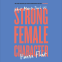 Cover Image: Strong Female Character