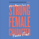 book cover for Strong Female Character