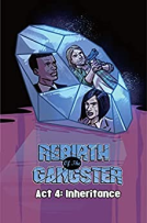 book cover for Rebirth of the Gangster Act 4