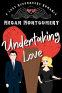 Cover Image: Undertaking Love